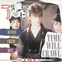 Time Will Crawl (Dance Crew Mix) cover artwork