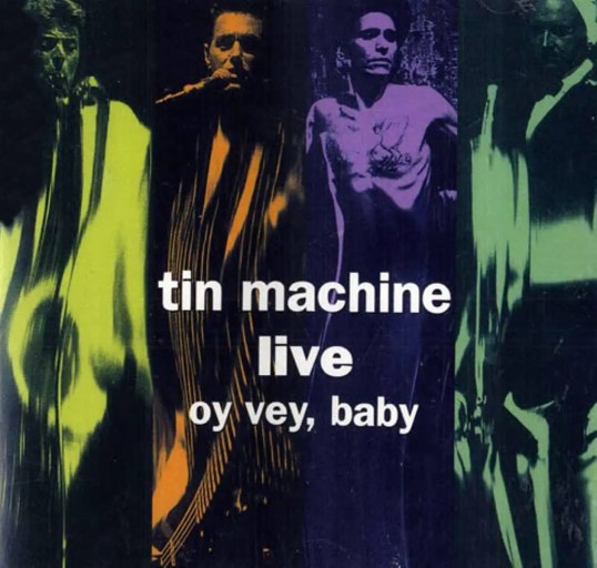 Tin Machine Live – Oy Vey, Baby album cover