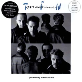 You Belong In Rock N' Roll single (Tin Machine)