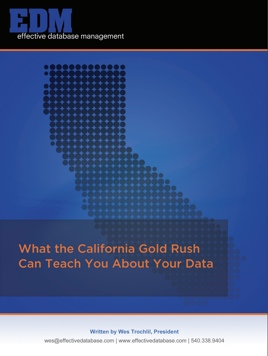 What the California Gold Rush Can Teach You About Your Data